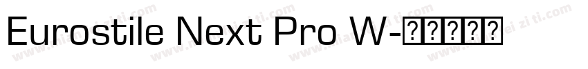 Eurostile Next Pro W字体转换